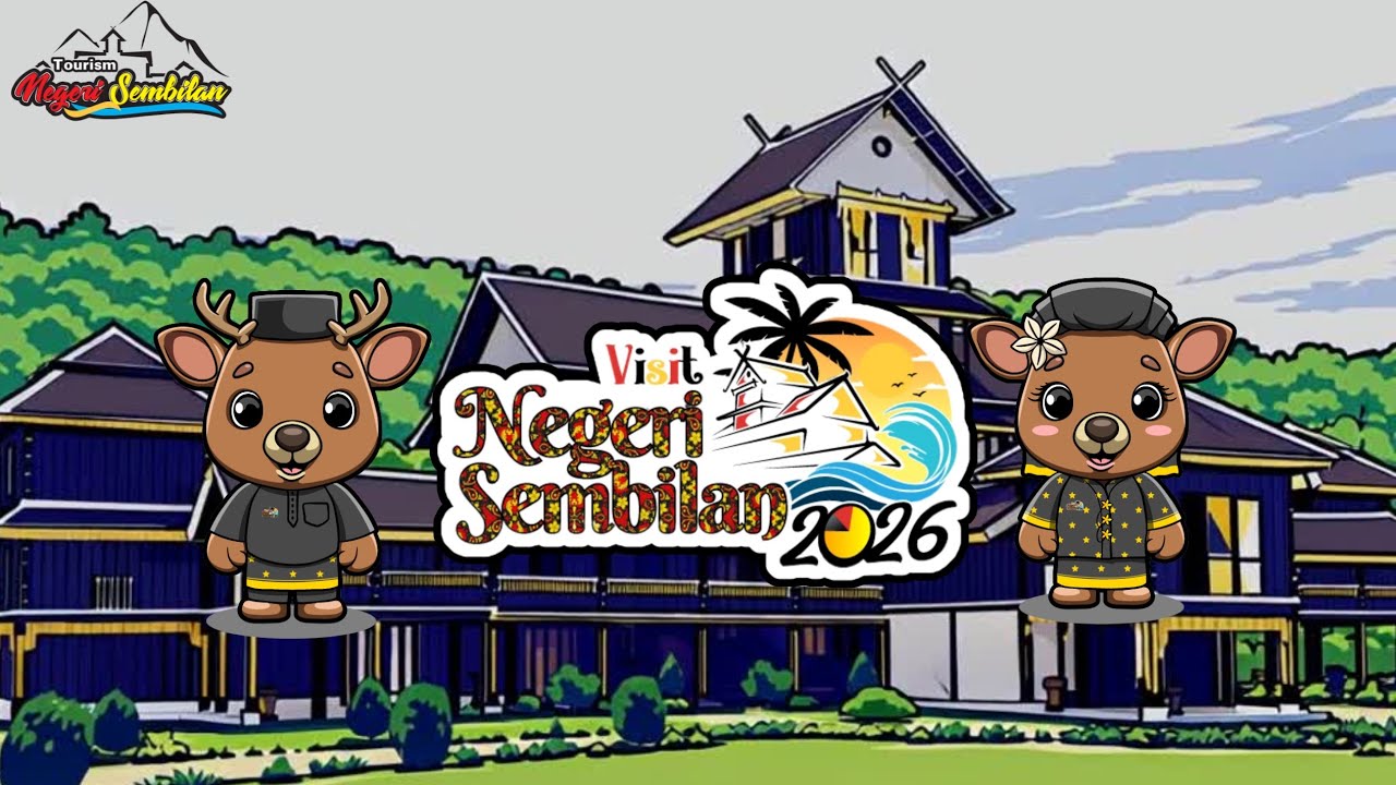 Visit Negeri Sembilan 2026 