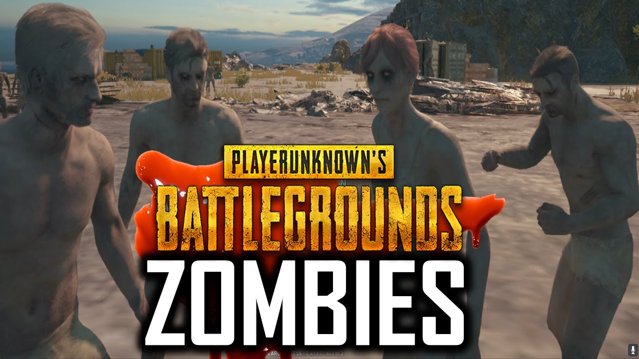PLAYERUNKNOWN'S BATTLEGROUNDS ZOMBIE MODE FIRST LOOK YouTube