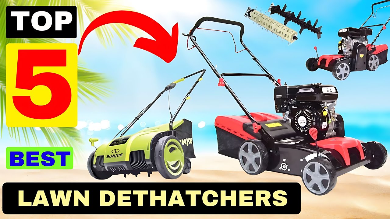 The 5 Best lawn Dethatchers Of 2024 (Review) - YouTube