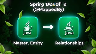 Mastering Spring Boot @MappedBy: Entity Mapping Made Easy