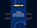 Snipping Tool Tip #windows
