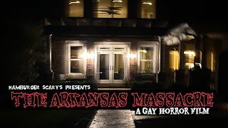 Hamburger Scary’s Presents: The Arkansas Massacre