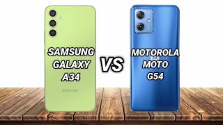 Samsung Galaxy A34 VS Motorola Moto G54 | full comparison