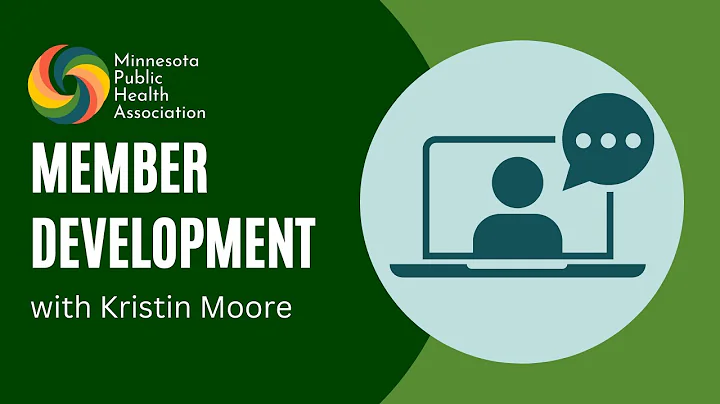 Member Development with Kristin Moore