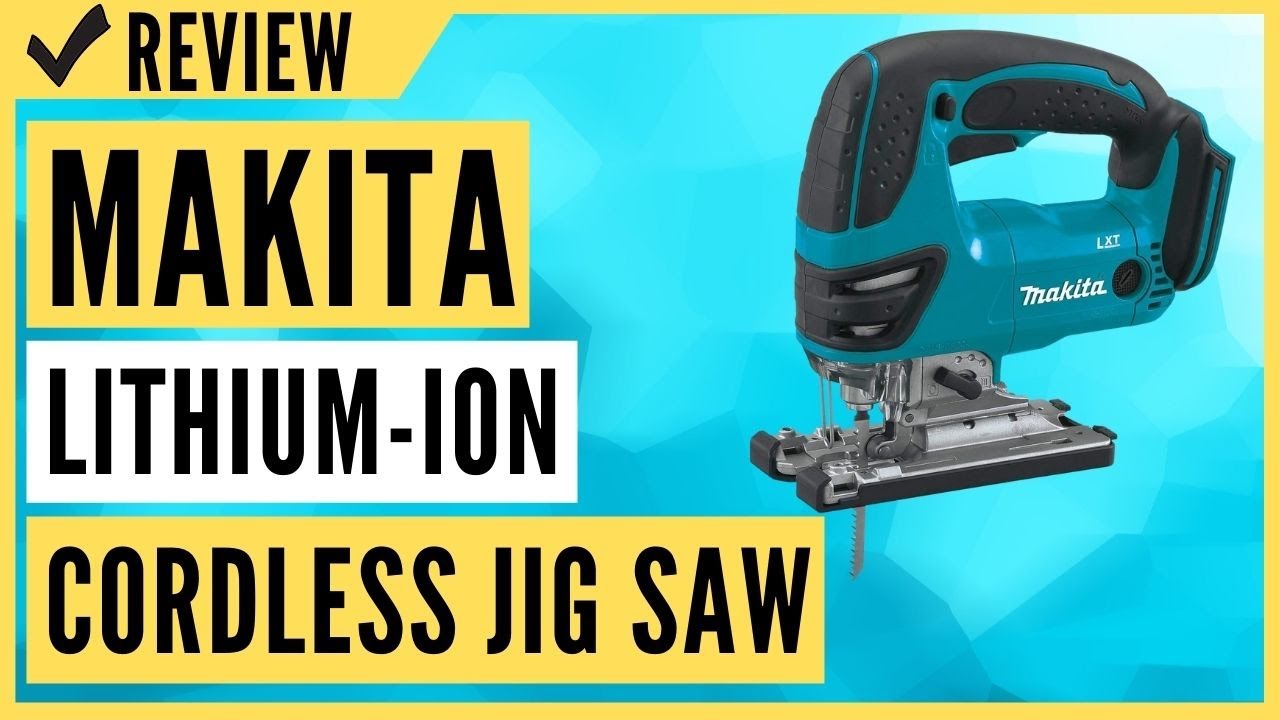 Makita XVJ03Z 18V LXT Lithium-Ion Cordless Jig Saw