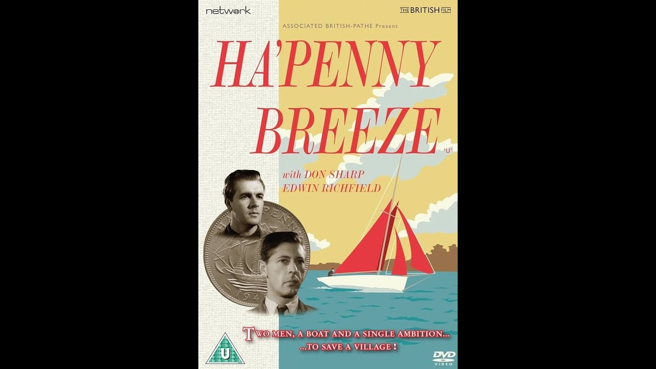 Ha'penny Breeze - Out on DVD 08/02/2016