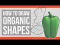 How to draw organic shapes