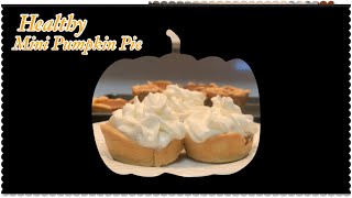 How to Make mini Pumpkin Pie | Mini Pumpkin Muffins