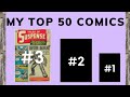 Top 50 comic books in my collection 2021