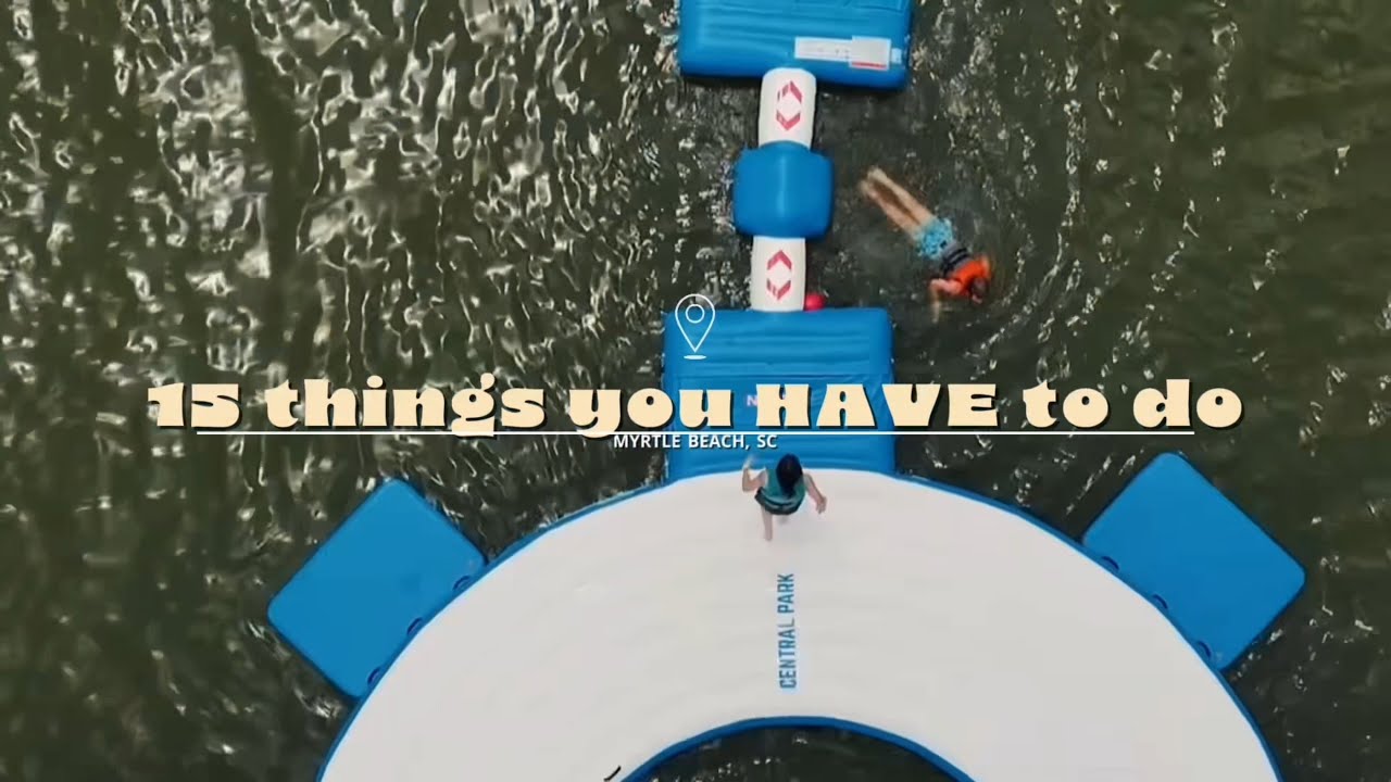 15 Things to do in Myrtle Beach - YouTube