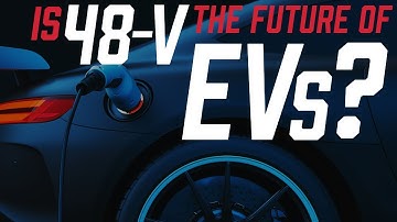 Is 48-V the Future of EV Power Distribution?