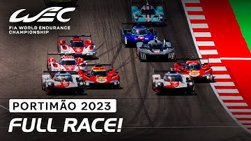Full Race I 2023 FIA WEC 6 Hours of Portimão I FIA WEC
