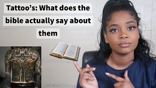 TATTOO'S: WHAT DOES THE BIBLE SAY ABOUT THEM