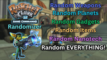 Trying the New Ratchet & Clank: Going Commando RANDOMIZER!