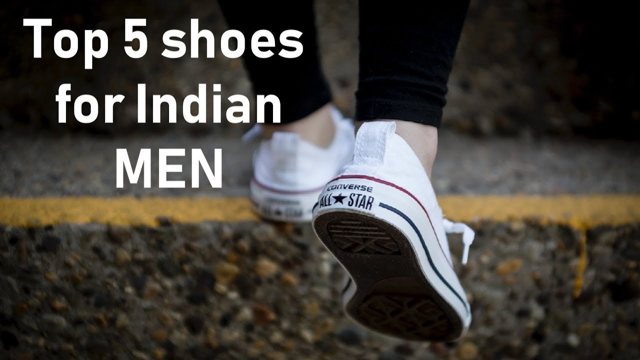 Top 5 SHOES for Indian men (most versatile) - YouTube