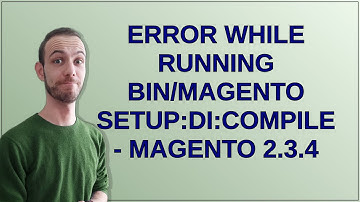 Magento: Error while running bin/magento setup:di:compile - Magento 2.3.4