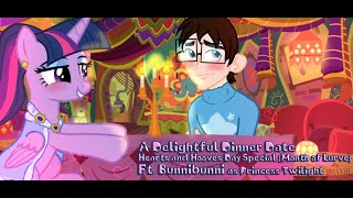 Mlp - A Delightful Dinner Date - Hearts And Hooves Day Special Month Of Lurve - Ft. Bunnibunni
