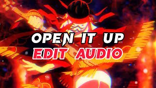 Open It Up Edit Audio