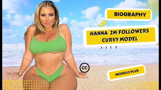 Hannah Biography Una De Las Mejores Curvy Models En La Industria De La Moda Plus Size