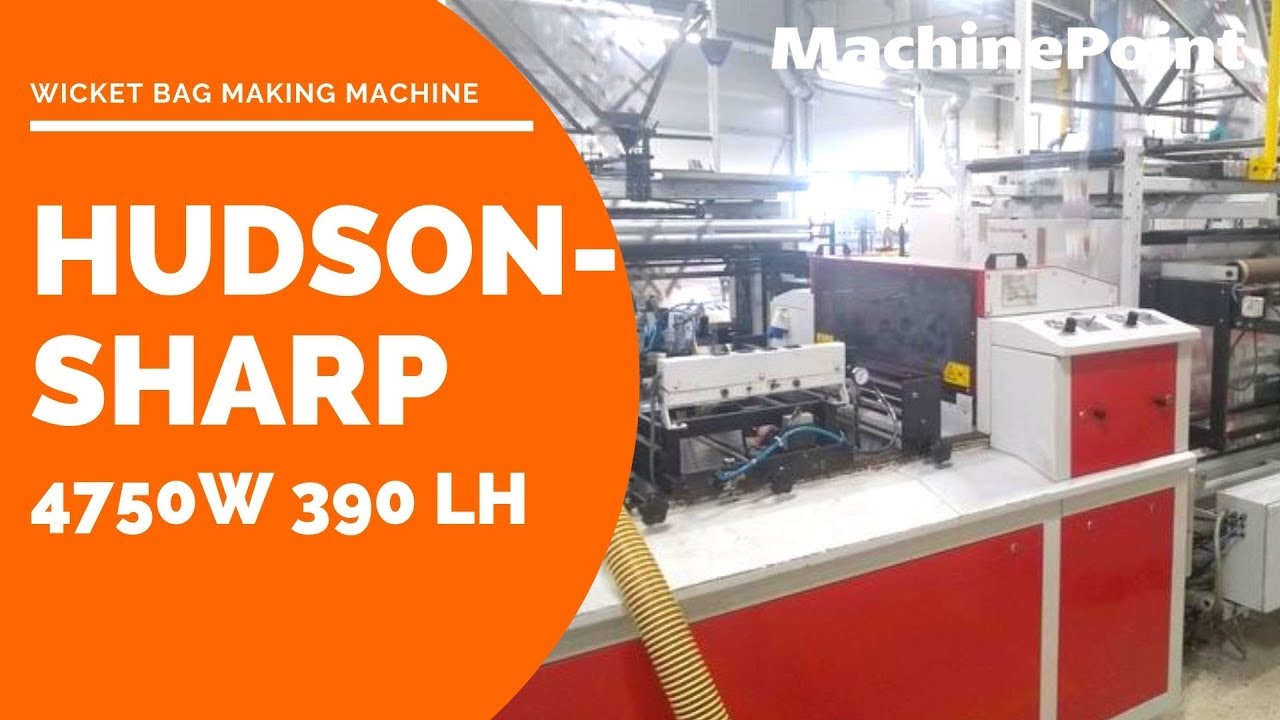 HUDSON-SHARP 4750W 390 LH Wicket bag making machine | HUDSON-SHARP ...