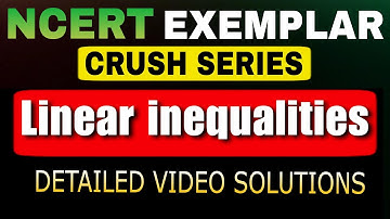 Linear Inequalities Class 11th NCERT EXEMPLAR MATHS |  | JEE , CUET , BOARDS | JEET SHASHI