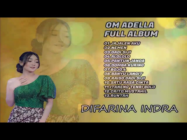 DIFARINA INDRA || ITANENG TENRI BOLO   || OM ADELLA FULL ALBUM TERBARU 2023 class=