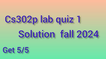 Cs302p lab attendence quiz 1 non graded fall 2024