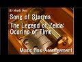 Song of stormsthe legend of zelda ocarina of time music box