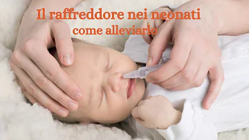 Cosa dare per il raffreddore ai neonati?