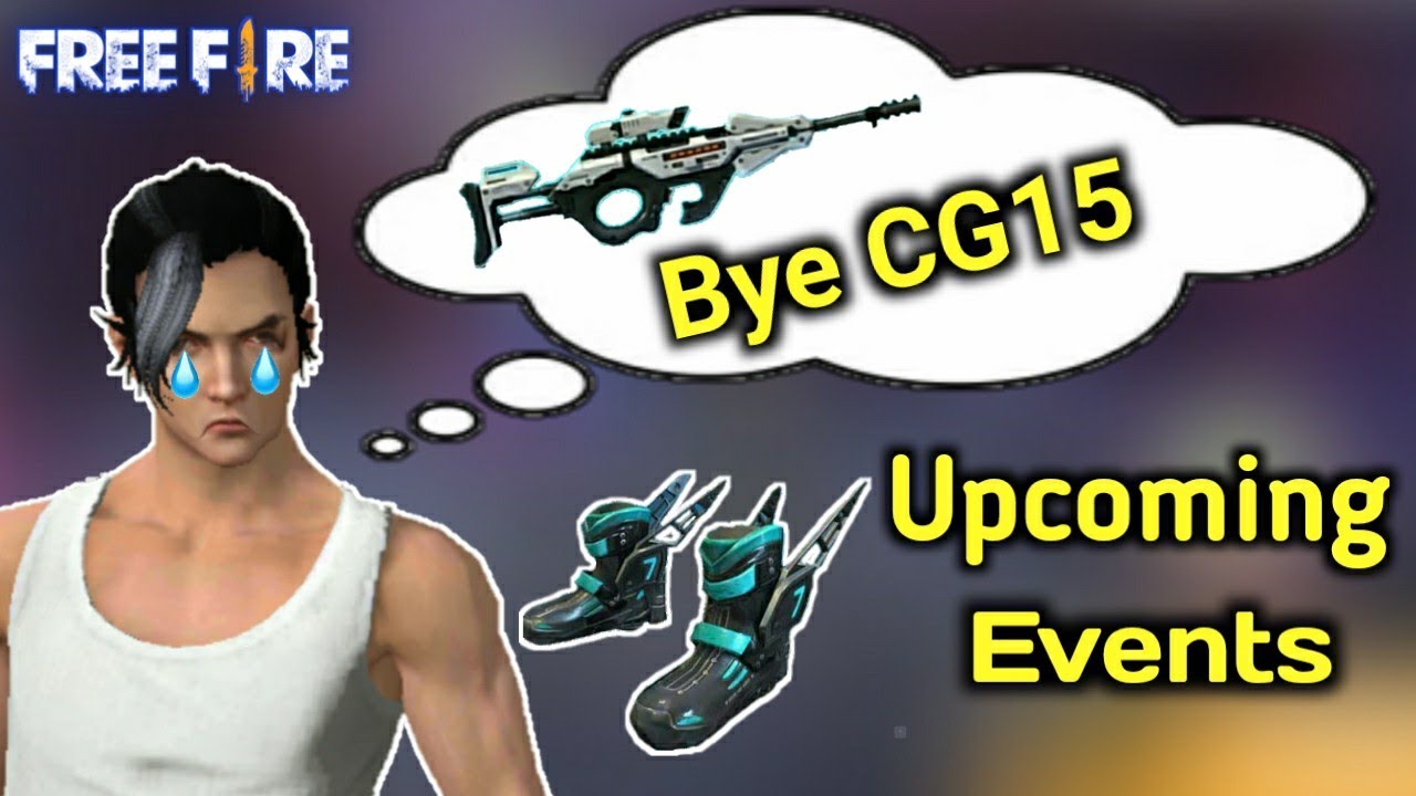 Free Fire End Of CG15 Weapon || New Events || New Upcoming ...