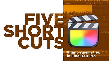 5 Timesaving Shortcuts in Final Cut Pro [TIMELINE NAVIGATION, AUDIO LEVELS & REFINING TYPE]
