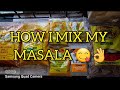How i mix my masalaspices for all my cooking   tajmahal  cooking spices southafrica