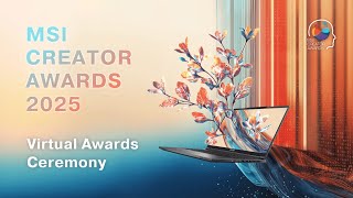 Creator Awards 2025 Virtual Ceremony: Celebrating boundless aesthetics | MSI
