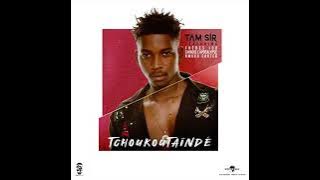 Tam sir - Tchoukoutaindé