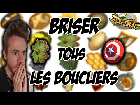 JE BRISE TOUS LES BOUCLIERS DE DOFUS ! (la plus belle session brisage de ma vie ?)