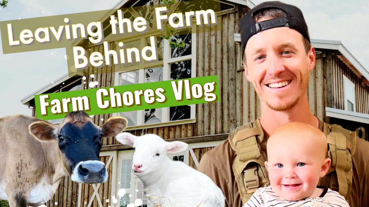 Farm Chores VLOG Preparing To Leave The Homestead For Vacation Care farm-chores-vlog-preparing-to-leave-the-homestead-for-vacation-care