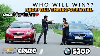 BMW 530d Vs Chevrolet Cruze | Race | Cruze ने दिल जीत लिया❤️