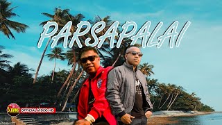 PARSAPALAI - GERSON N FRIENDS | KEVINS MUSIC PRODUCTION ( OFFICIAL VIDEO MUSIC )