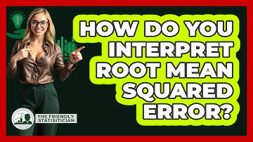 How Do You Interpret Root Mean Squared Error?