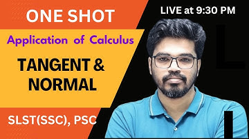 🔴 𝗧𝗮𝗻𝗴𝗲𝗻𝘁 & 𝗡𝗼𝗿𝗺𝗮𝗹 | 𝗔𝗽𝗽𝗹𝗶𝗰𝗮𝘁𝗶𝗼𝗻 𝗼𝗳 𝗖𝗮𝗹𝗰𝘂𝗹𝘂𝘀 | 𝗪𝗕 𝗦𝗟𝗦𝗧 (𝗦𝗦𝗖) & 𝗣𝗦𝗖 | 𝗢𝗻𝗲 𝗦𝗵𝗼𝘁