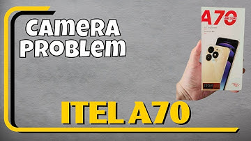 ITEL Camera Not Working / How to Fix itel a70 Camera Problem