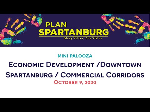 Economic Development/Downtown Spartanburg/Commercial Corridors - Topical Meeting #4