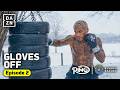 GLOVES OFF: Ryan Garcia vs. Conor Benn | EPISODE 2