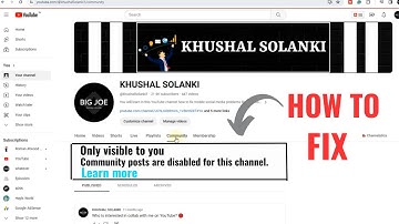 How To Fix - Only visible to you community posts are disabled for this channel.