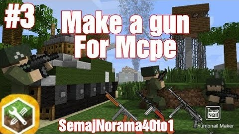 How to make A gun using Addon maker/mcpe gun addon making FOR BEGINNERS