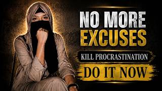 Stop Procrastinating Before It Destroys Your Dreams | Zia Elaf Motivation