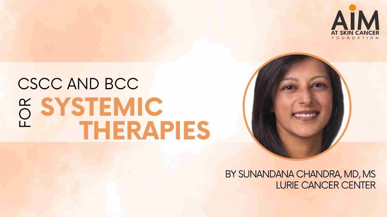 Systemic Therapies for CSCC and BCC - YouTube