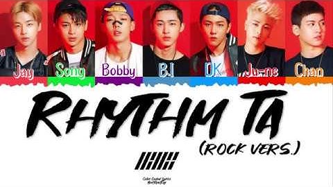 🎸 iKON (아이콘) - 리듬 타 (Rhythm Ta) (Rock vers.) [Color Coded Lyrics Han|Rom|Esp] 🎸