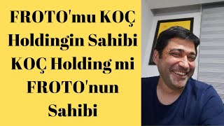 Koç Holding Hisse senedi mi Ford Otosan Hisse mi? (FROTO HİSSE SENEDİ)