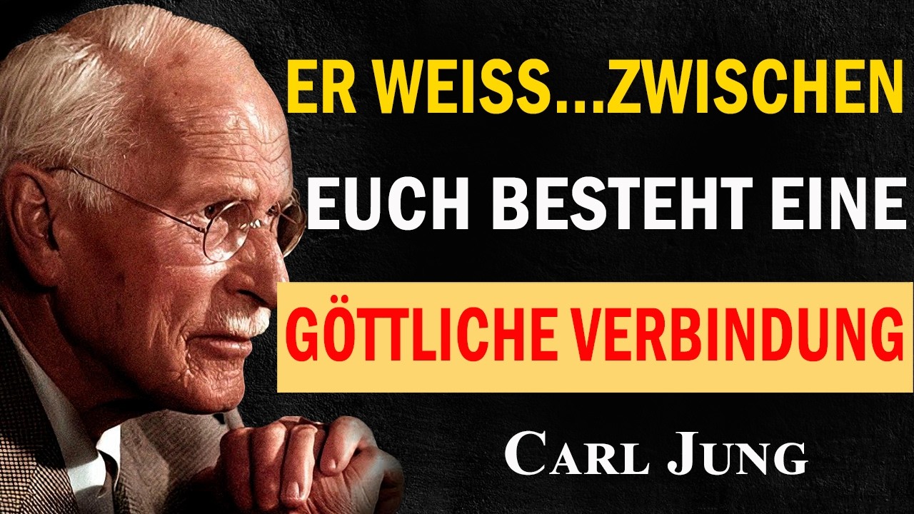 Diese Person spürt, dass eure Verbindung besonders ist | Carl Jung
